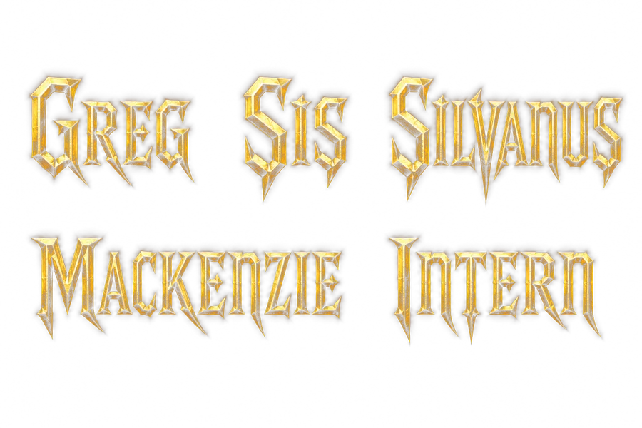 Greg · Sis · Silvanus · Mackenzie · Intern